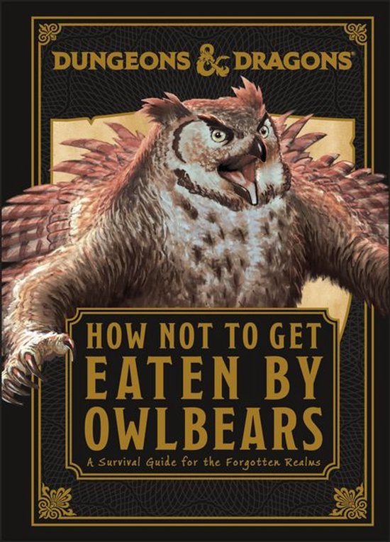 Dungeons & Dragons How Not To Get Eaten by Owlbears - cover