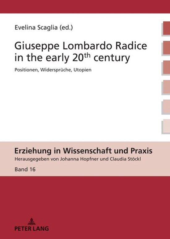 Erziehung in Wissenschaft und Praxis 16 - Giuseppe Lombardo  ... - cover