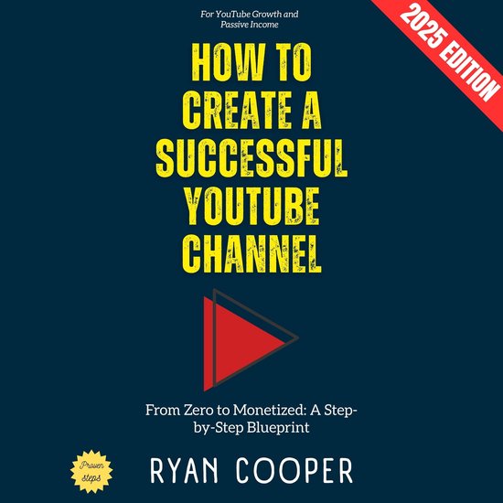 How to Create a Successful YouTube Channel: - cover