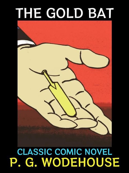 P. G. Wodehouse Collection 9 - The Gold Bat - cover