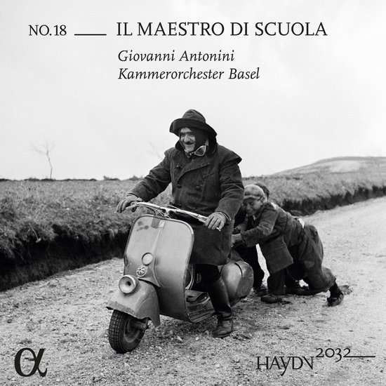 Giovanni Antonini, Kammerorchester Basel - Haydn 2032, Vol. 18: Il Maestro Di Scuola (CD)