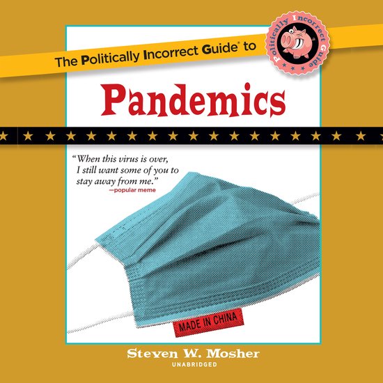 The Politically Incorrect Guide to Pandemics - cover