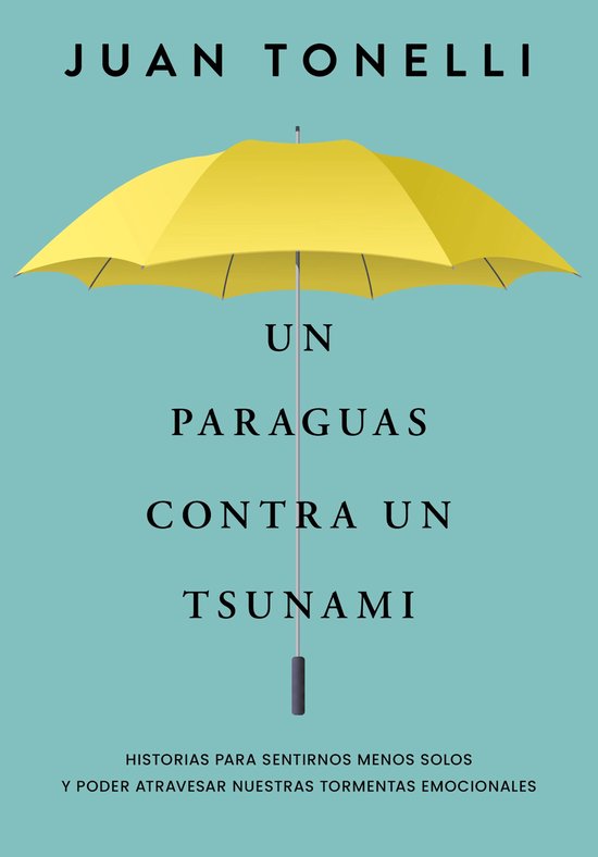Un paraguas contra un tsunami - cover