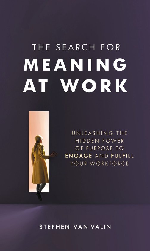 The Search for Meaning at Work - cover