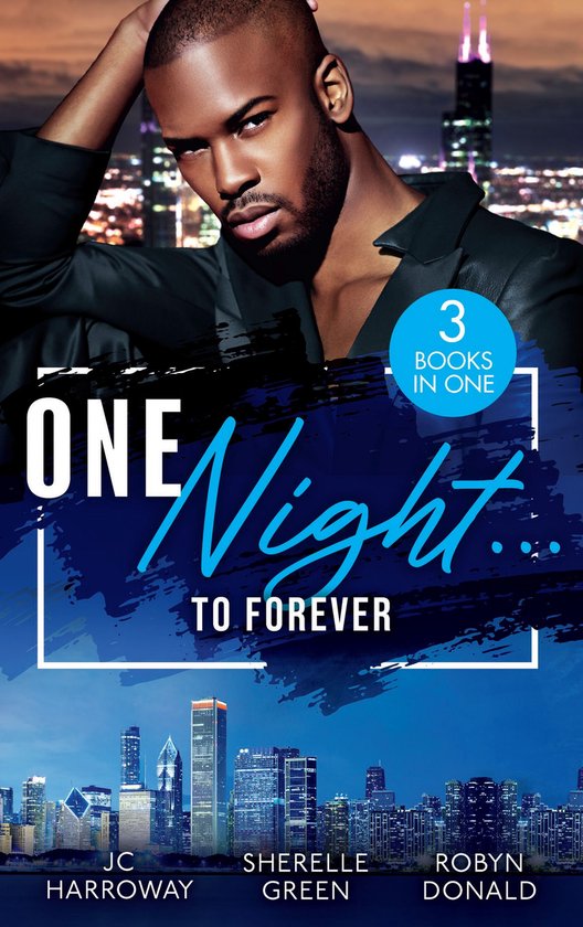 Mills & Boon M&B - One Night…To Forever