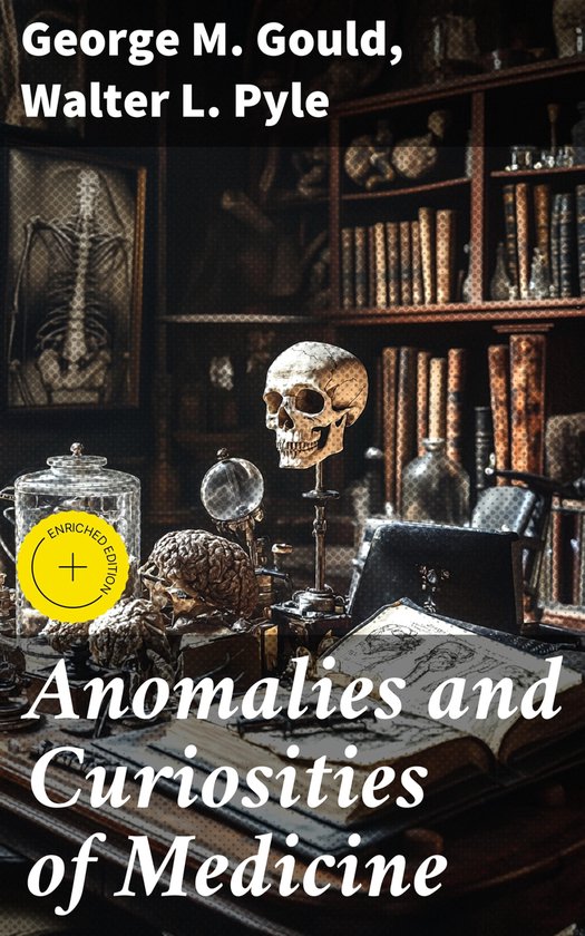Anomalies and Curiosities of Medicine - cover