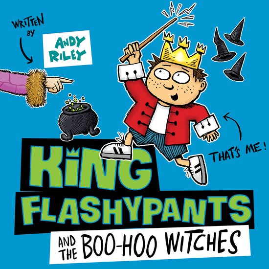 King Flashypants4- King Flashypants and the Boo-Hoo Witches - cover