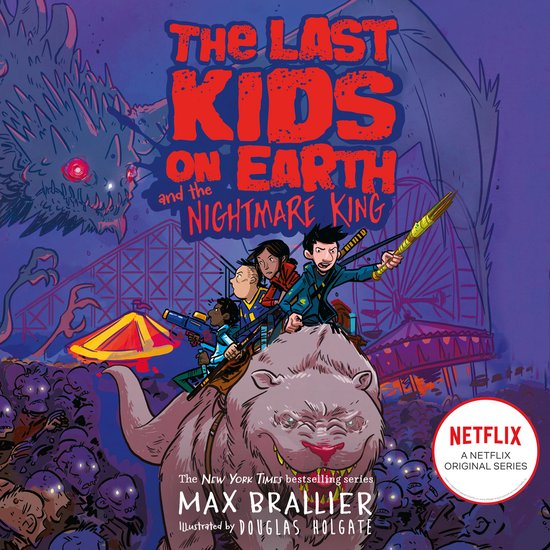 The Last Kids on Earth-The Last Kids on Earth and the Nightm ... - cover