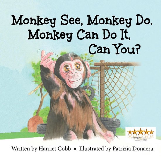 Monkey See Monkey Do. Monkey Can Do It, Can You? - cover