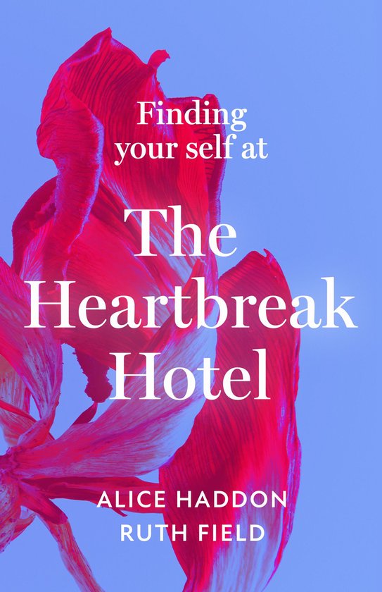 Finding Your Self at the Heartbreak Hotel - cover