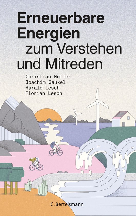 Erneuerbare Energien zum Verstehen und Mitreden - cover