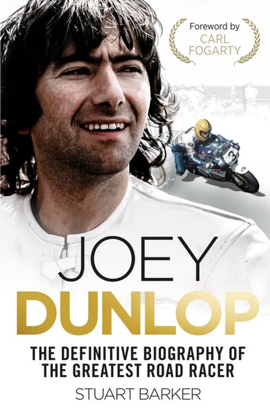 Joey Dunlop: The Definitive Biography - cover