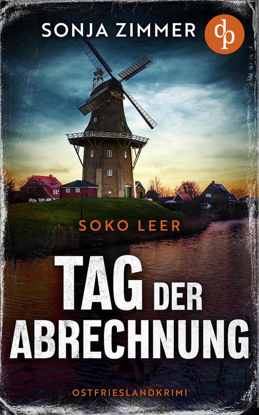 SOKO Leer 2 - Tag der Abrechnung Ein fesselnder Ostfriesland ... - cover