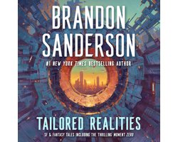 Tailored Realities