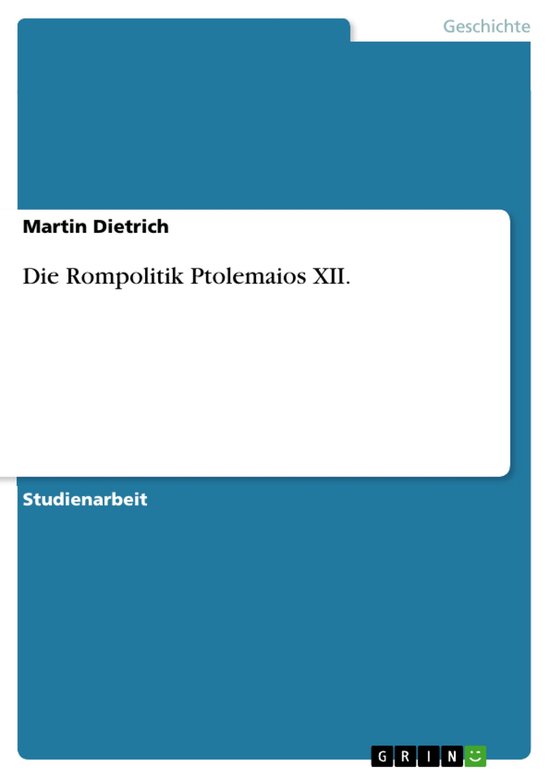 Die Rompolitik Ptolemaios XII. - cover