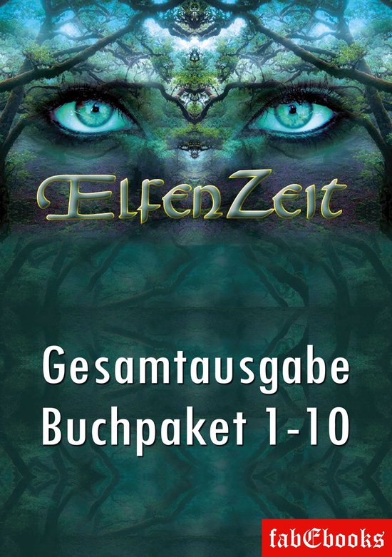 Elfenzeit Buchpaket 1-10 Ungekürzte Gesamtausgabe - cover