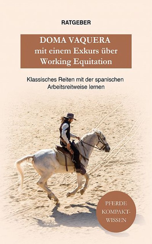 Doma Vaquera mit einem Exkurs über Working Equitation - cover