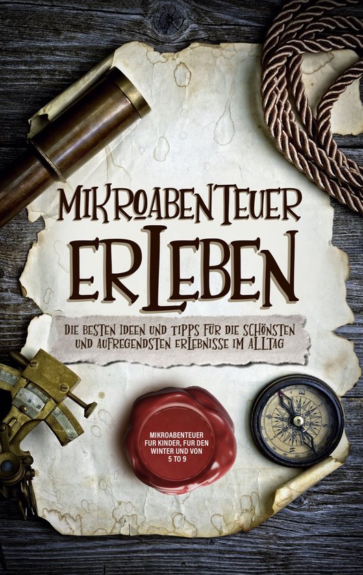 Mikroabenteuer erleben: Die besten Ideen und Tipps für die  ... - cover
