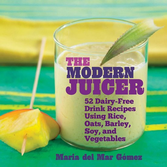 The Modern Juicer - cover