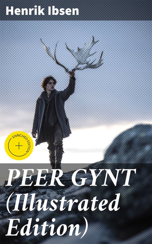 PEER GYNT (Illustrated Edition) - cover