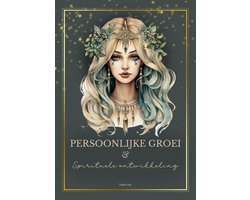 Handboek Persoonlijke groei & Spirituele ontwikkeling | Praktische gids met levensvragen, tips en inspirerende quotes | Voor volwassenen