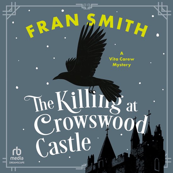 The Killing at Crowswood Castle - cover