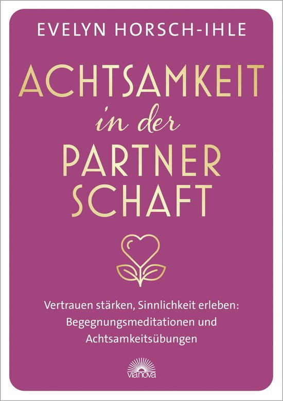 Achtsamkeit in der Partnerschaft. Vertrauen stärken, Sinnli ... - cover