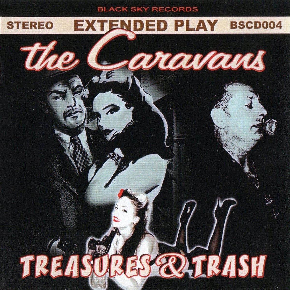 The Caravans - Treasures & Trash (CD)