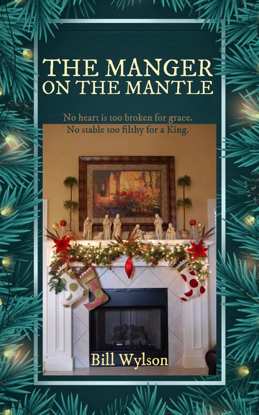 The Manger on the Mantle - cover