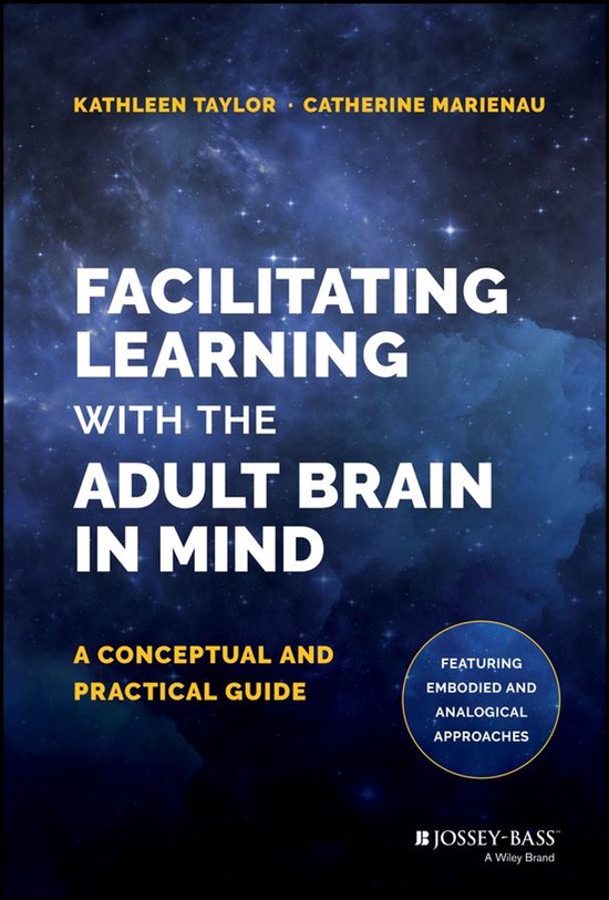 Facilitating Learning with the Adult Brain in Mind - cover