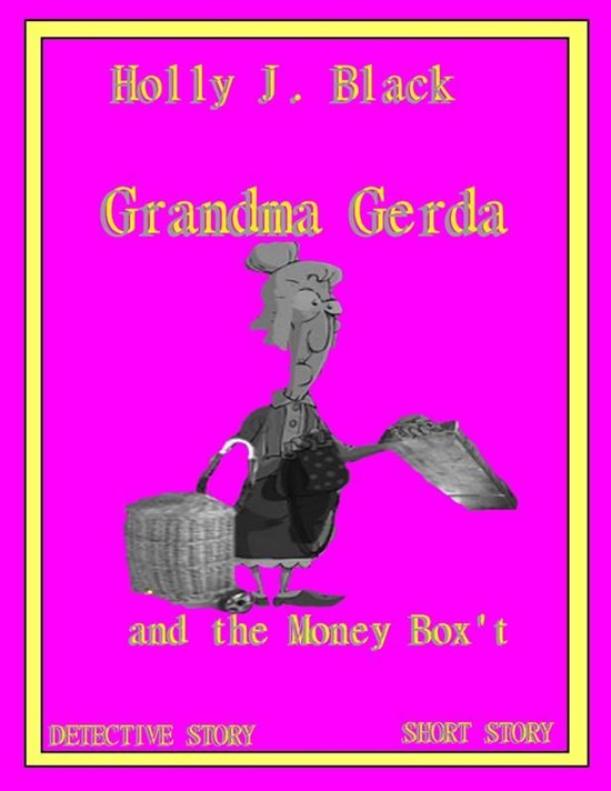 Grandma Gerda can't help it - cover
