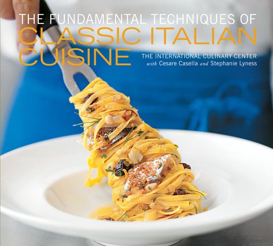 The Fundamental Techniques of Classic Italian Cuisine - cover