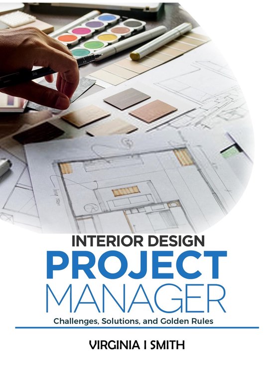 Interior Design Project Manager - Challenges, Solutions, and ... - cover