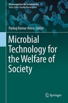 Microorganisms for Sustainability 17 - Microbial Technology for the Welfare of Society