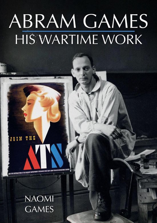 Abram Games: His Wartime Work - cover