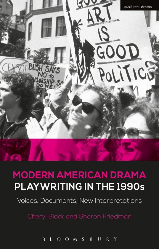 Decades of Modern American Drama: Playwriting from the 1930s to 2009 - Modern American Drama: Playwriting in the 1990s