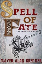 The Dance of Gods - Spell of Fate