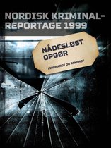 Nordisk Kriminalreportage - Nådesløst opgør