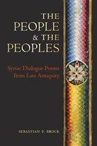 The People and the Peoples: Syriac Dialogue Poems from Late Antiquity