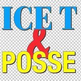 Ice T. & Posse