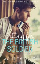 Homecoming Series 1 - Falling for the British Soldier