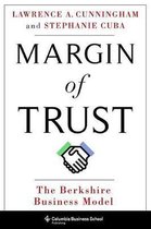 Margin of Trust – The Berkshire Business Model