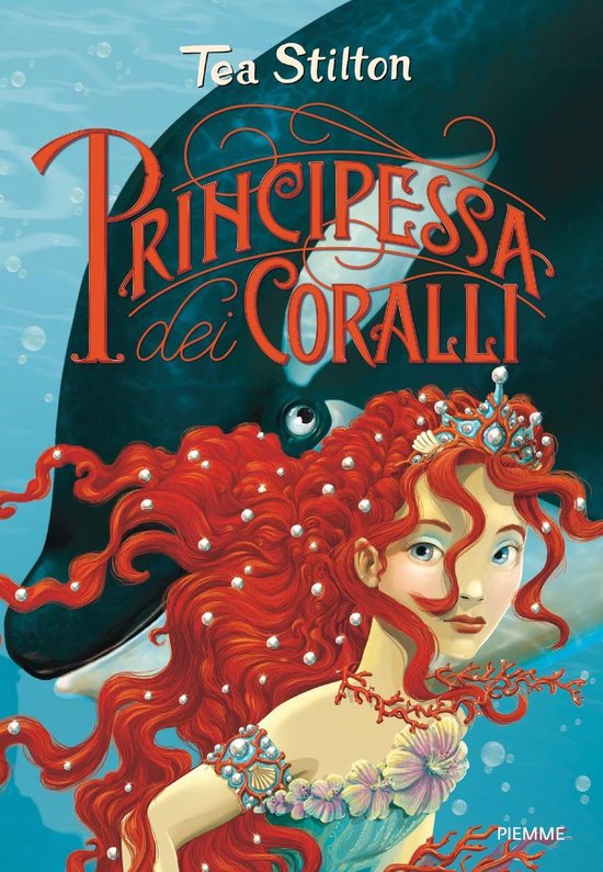 Principesse del Regno della Fantasia 2 - Principesse del Regno della Fantasia - 2. Principessa dei Coralli