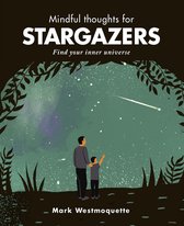 Mindful Thoughts - Mindful Thoughts for Stargazers
