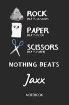 Nothing Beats Jaxx - Notebook