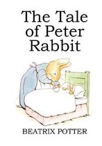 The Tale of Peter Rabbit (illustrated)