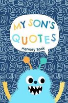 My Son's Quotes - Memory Book
