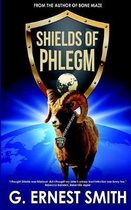 Shields of Phlegm