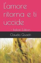 L'amore ritorna e ti uccide