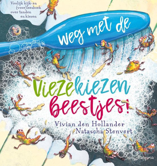 Weg met de viezekiezenbeestjes! - cover